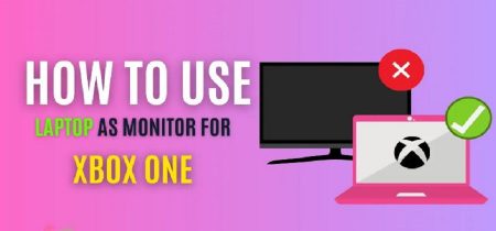 How To Connect Xbox To Laptop and Use Laptop as a Monitor